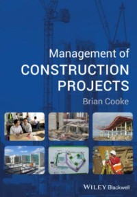 Image of MANAGEMENT OF CONSTRUCTION PROJECTS
