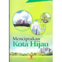 Image of MENCIPTAKAAN KOTA HIJAU
