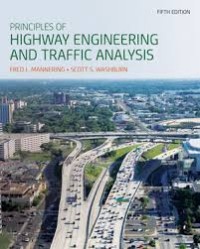 Image of PRINCIPLES OF HIGHWAY ENGINEERING AND TRAFFIC ANALYSIS