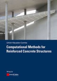 Image of COMPUTATIONAL METHODS FOR REINFORCED CONCRETE STRUCTURES