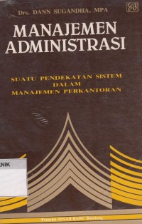Image of manajemen administrasi suatu pendekatan sistem dalam pengairan perkantoran