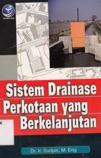 Image of sistem drainase perkotaan yang berkelanjutan