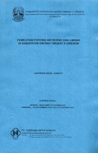Image of PENELITIAN POTENSI AIR BERSIH DAN LIMBAH DI KABUPATEN DAERAH TINGAKT II CIREBON