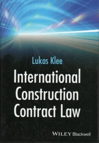Image of INTERNATIONAL CONSTRUCTION CONTRACT LAW