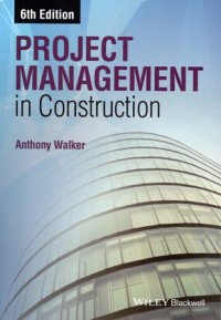 Image of PROJECT MANAGEMENT IN CONSTRUCTION