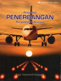 Image of PENGANTAR PENERBANGAN PERSPEKTIF PROFESIONAL