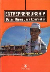 Image of ENTREPRENEURSHIP DALAM BISNIS JASA KONSTRUKSI