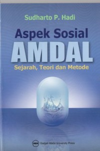 Image of ASPEK SOSIAL AMDAL Sejarah, Teori dan Metode
