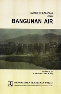 Image of Banjir Rencana Untuk Bangunan Air