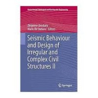 Image of SEISMIC BEHAVIOUR AND DESIGN OF IRREGULAR AND COMPLEX CIVIL STRUCTURES II