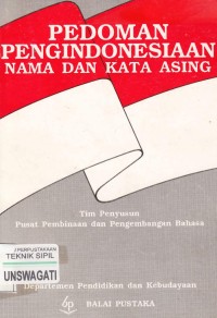 Image of pedoman pengindonesiaan nama dan kata asing