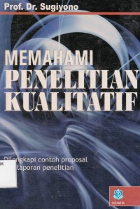 Image of Memahami Penelitian Kualitatif
