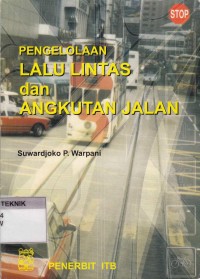 Image of pengelolaan lalu lintas dan angkutan jalan