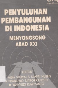 Image of penyuluhan pembangunan di indonesia menyongsong XX1