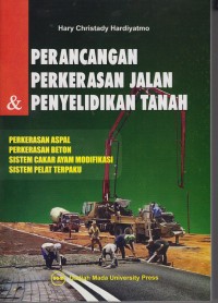Image of Perancangan Perkerasan Jalan Dan Penyelidikan Tanah Edisi ke 1