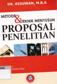 Image of metode dan teknik menyusun proposal penelitian
