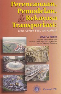 Image of perencanaan,pemodelan dan rekayasa transportasi