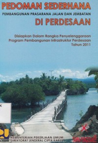 Image of Pedoman Sederhana Pembangunan Prasarana Jalan dan Jembatan di Pedesaan