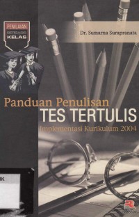 Image of panduan penulisan tes tertulis implementasi kurikulum 2004