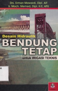 Image of desain hidraulika bendung tetap untuk irigasi teknik